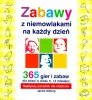 Zabawy z niemowlakami na każdy dzień
